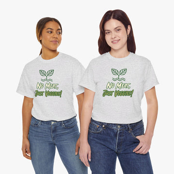 No Meat, Just Veggies - Women T-Shirt