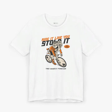 Ride It Like You Stole It - Women Tee