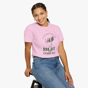 Every Living Creature has the Right to Live Ethically - Women's T Shirt