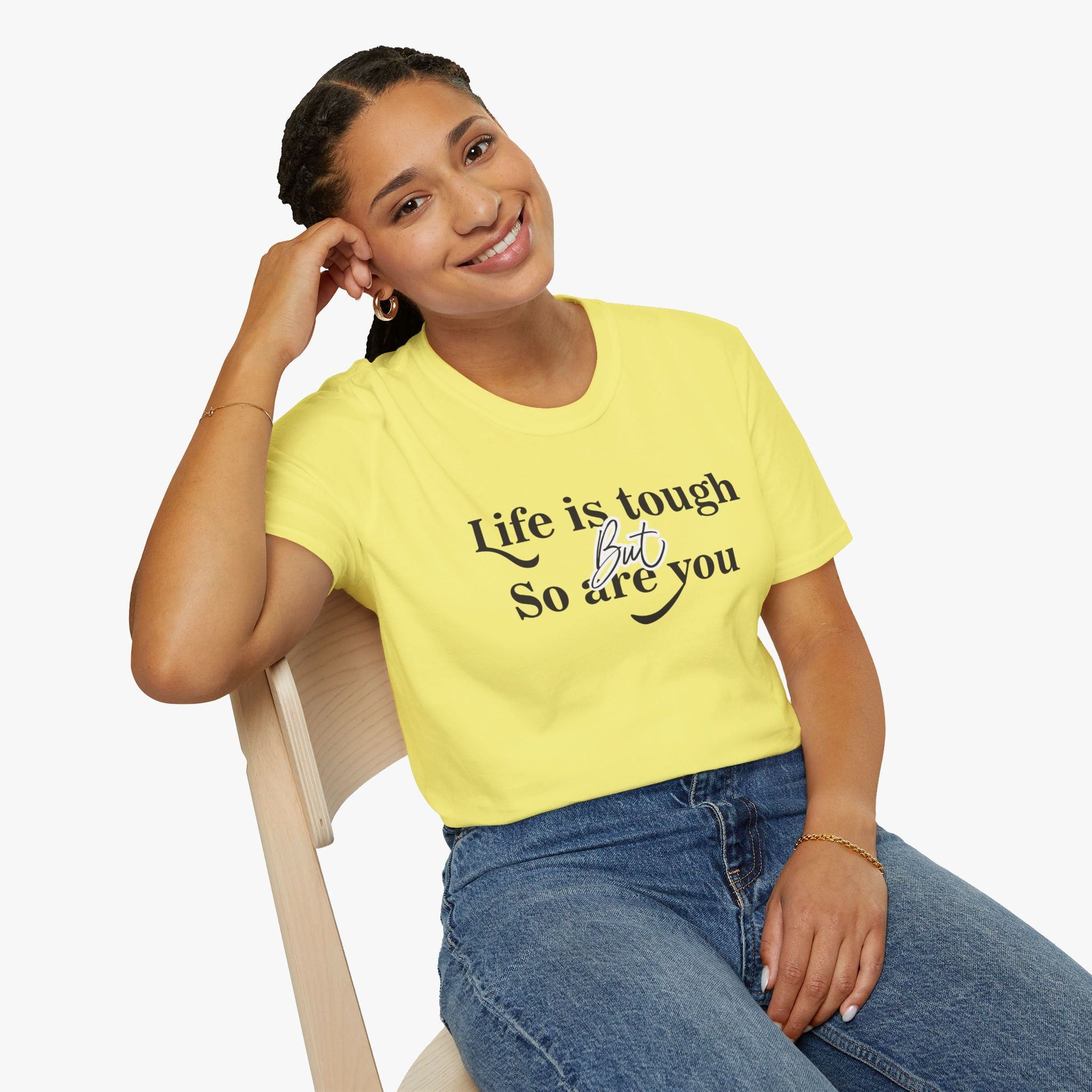 Life is Tough, So Are you - Women's Tee